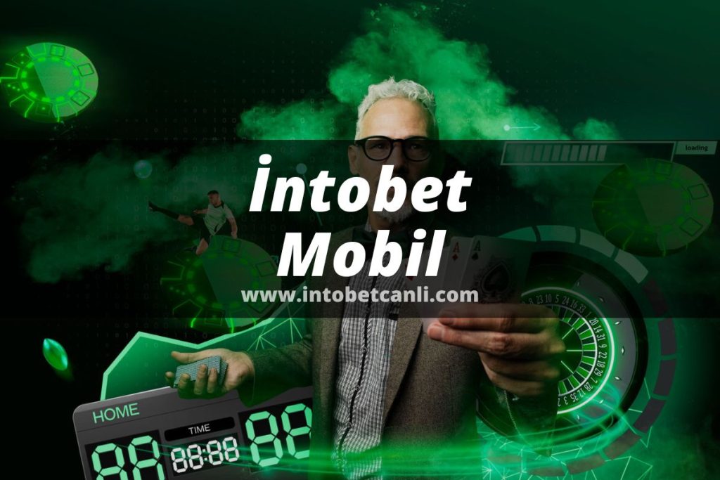 intobetcanli-Intobet-Mobil